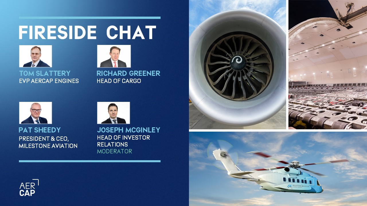 Fireside Chat with Head of Cargo, Engines and Helicopters – moderated by Joseph McGinley